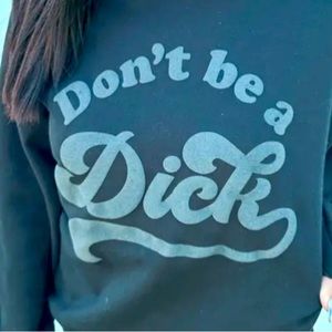 Don’t be a Dick